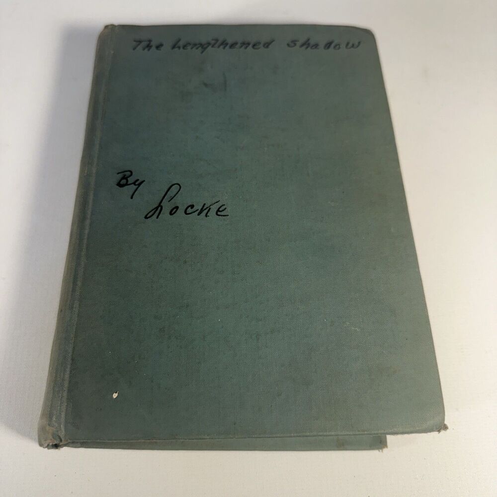 The Lengthened Shadow ~ William J Locke ~ Dodd Mead & Co ~ 1923  1st Edition
